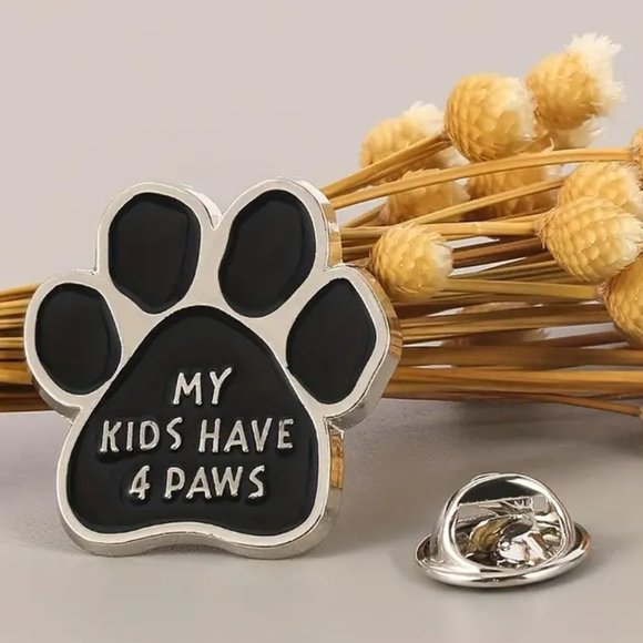 Enamel Pin DOG Mom Paw Brooch Bag My Kids Have 4 Paws Metal Bag Charm Backpack - Picture 1 of 5